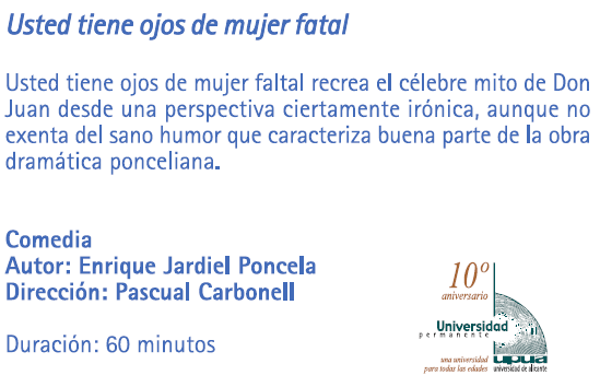 Teatro UPUA Ojos mujer fatal